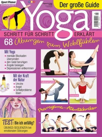 Yoga-Guide: Übungen zum Wohlfühlen