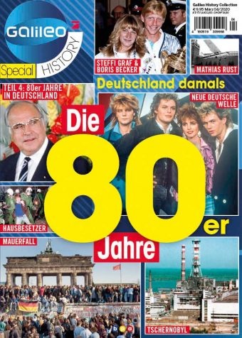 Galileo History Collection: 80er Jahre in Deutschl Galileo History Collection: 80er Jahre in Deutschl