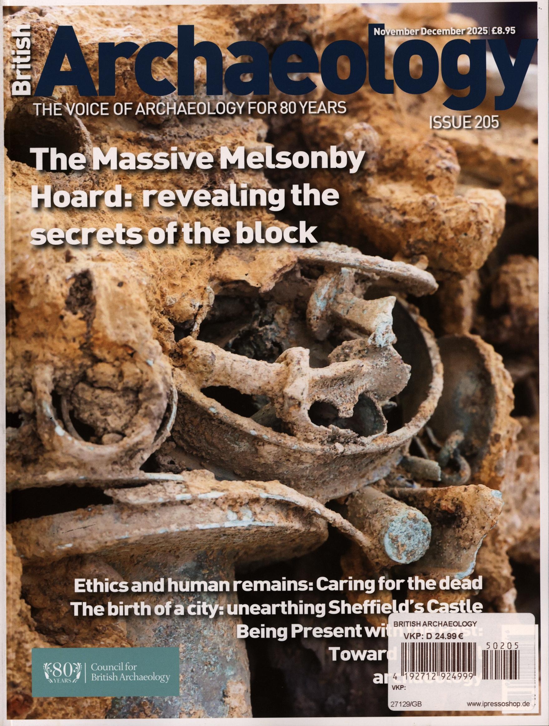 British Archaeology 205/2025 British Archaeology 205/2025