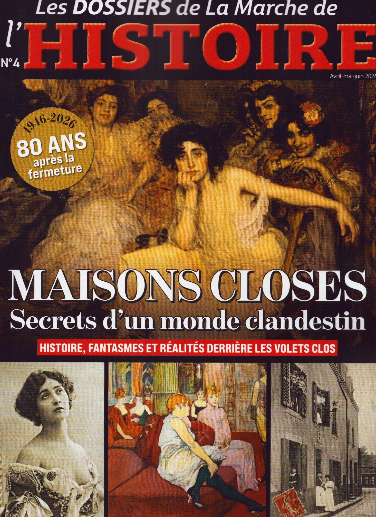 DOSSIERS MARCHE DE L'HISTOIRE 4/2026