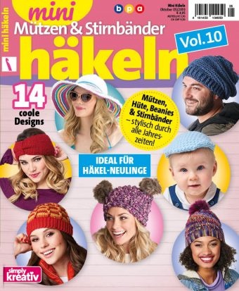 Mini Häkeln Mützen und Stirnbänder Vol. 10