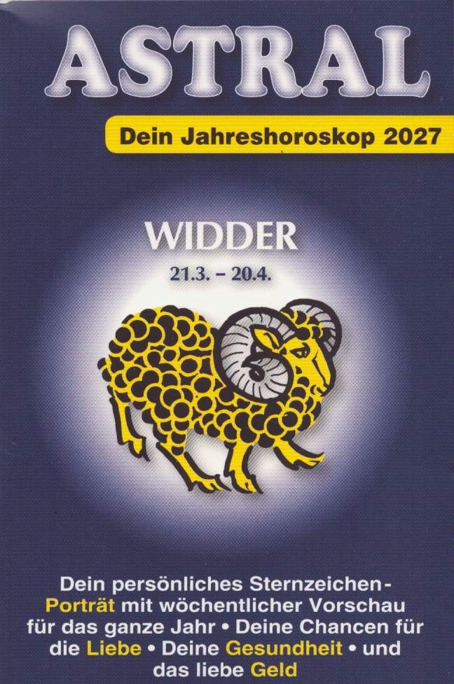 Astral Aktuell-Ihr Horoskop 27/2026