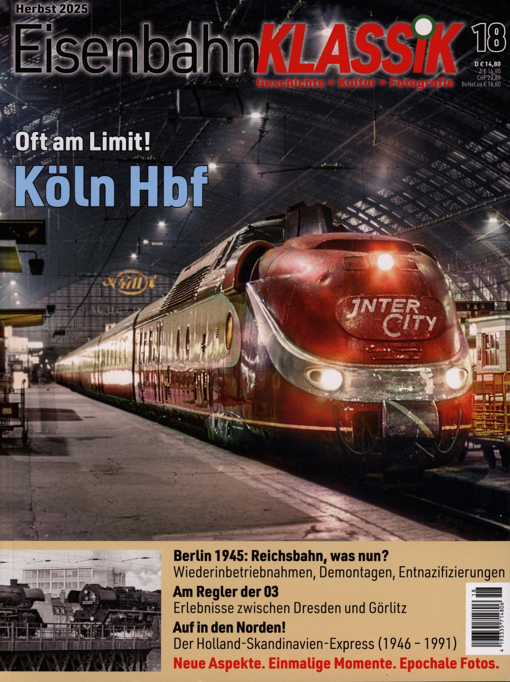 Eisenbahn Klassik 18/2025 Eisenbahn Klassik 18/2025