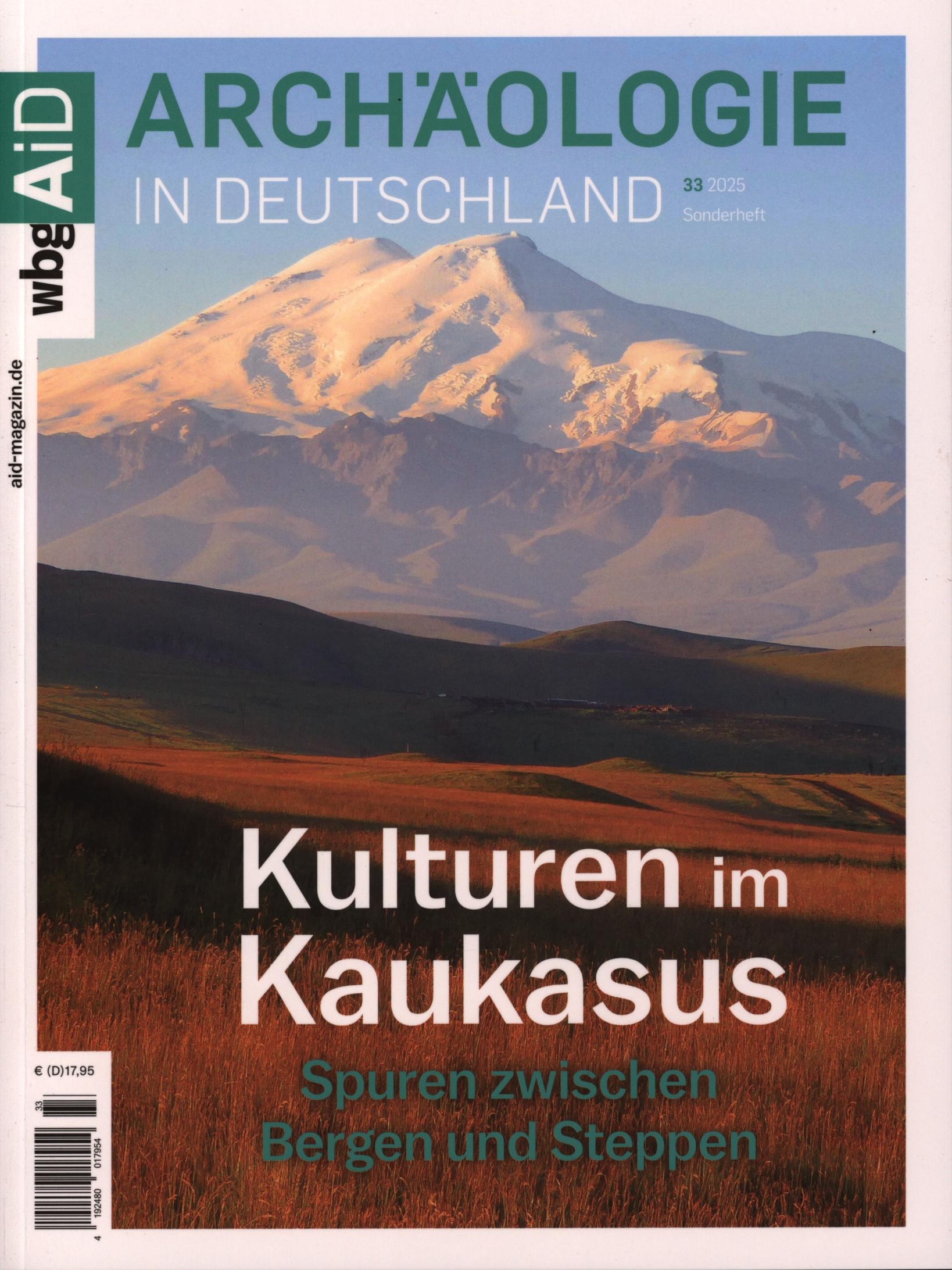 ARCHÄOLOGIE IN DEUTSCHLAND Sonderheft 33/2025